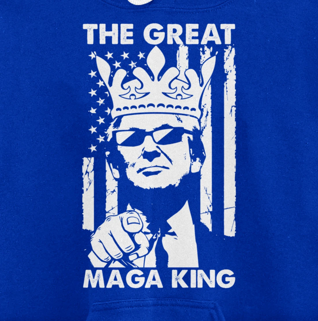 The Great Maga King USA Trump President American Flag Pullover Hoodie