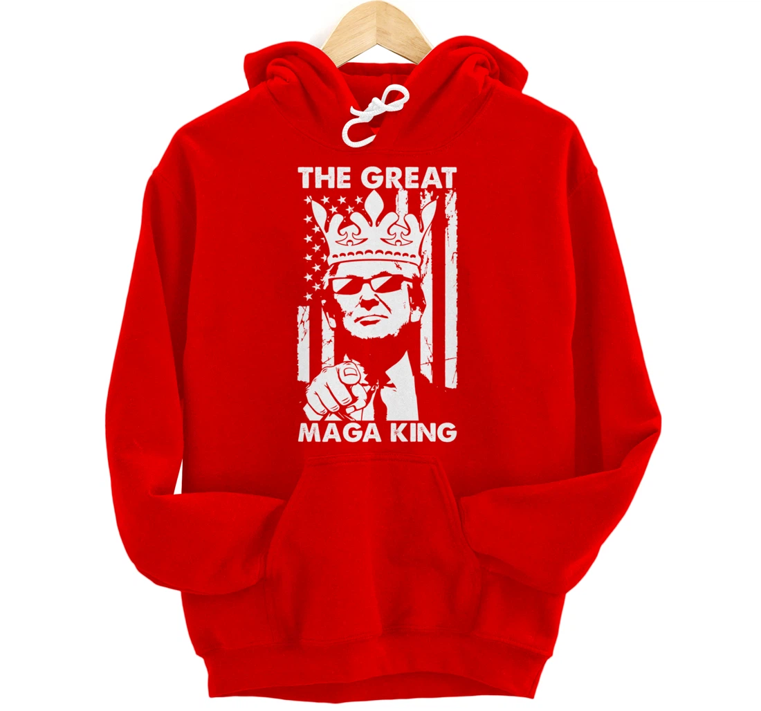 The Great Maga King USA Trump President American Flag Pullover Hoodie