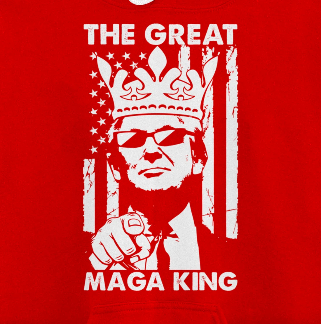 The Great Maga King USA Trump President American Flag Pullover Hoodie