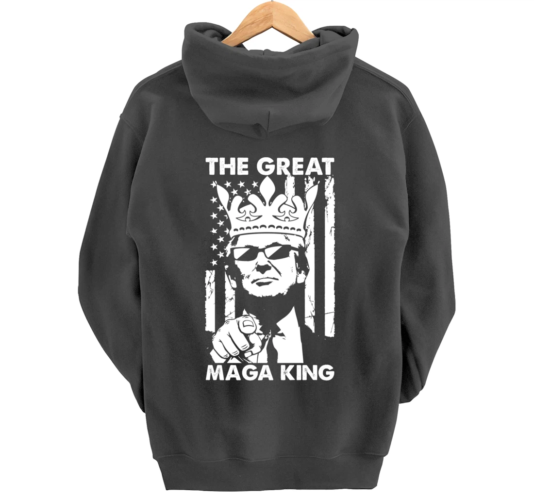 The Great Maga King USA Trump President American Flag Pullover Hoodie