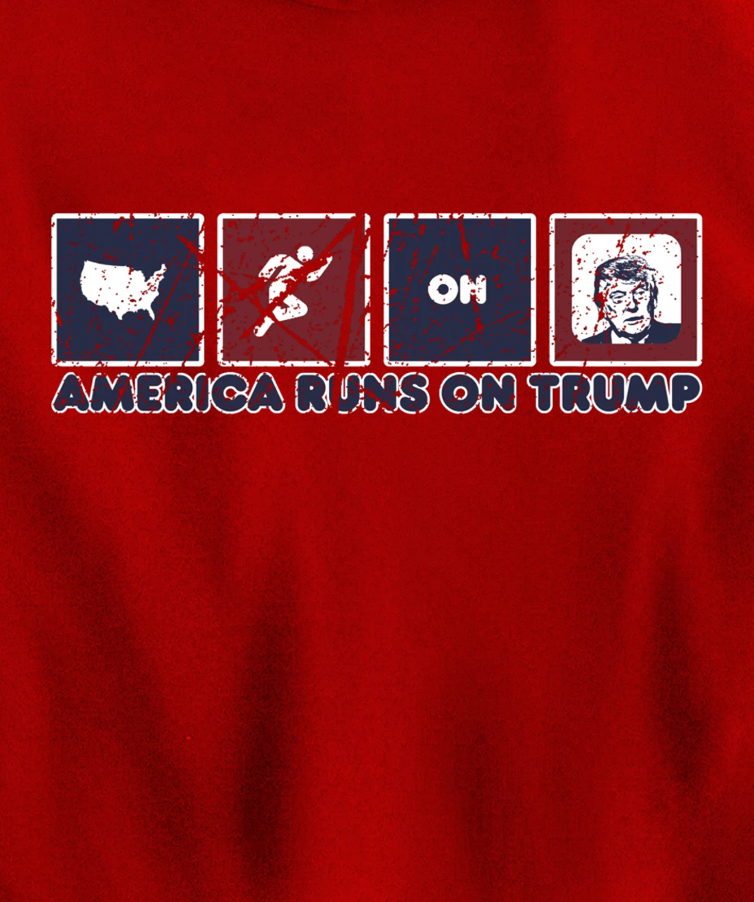 America Runs On Trump Donald Trump Elections Gear Distressed Pullover Hoodie