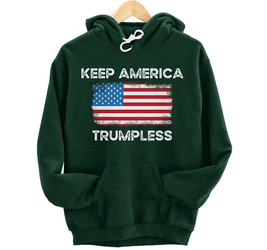 Keep America Trumpless Anti-Donald Trump American Flag Pullover Hoodie