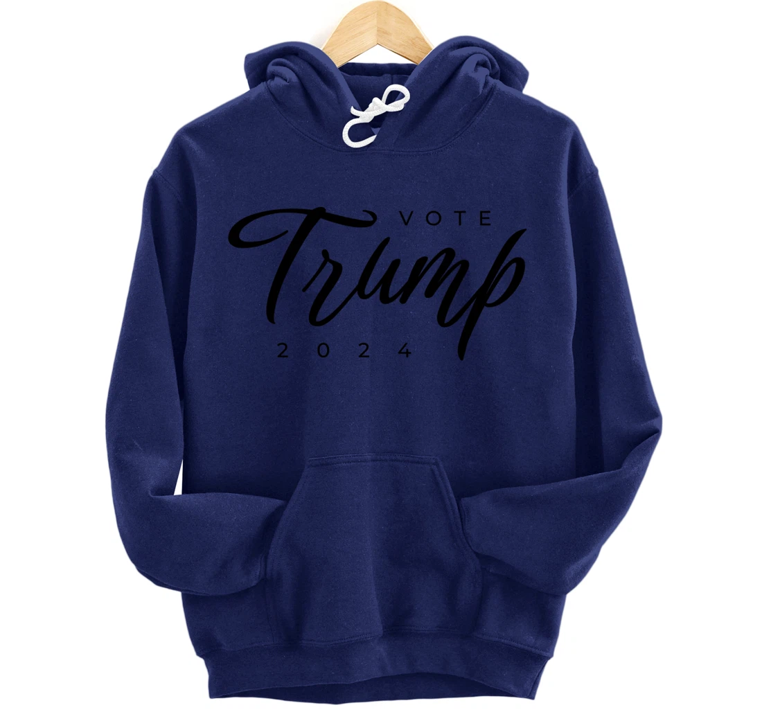 Vote Trump 2024 Donald Trump for President Pullover Hoodie