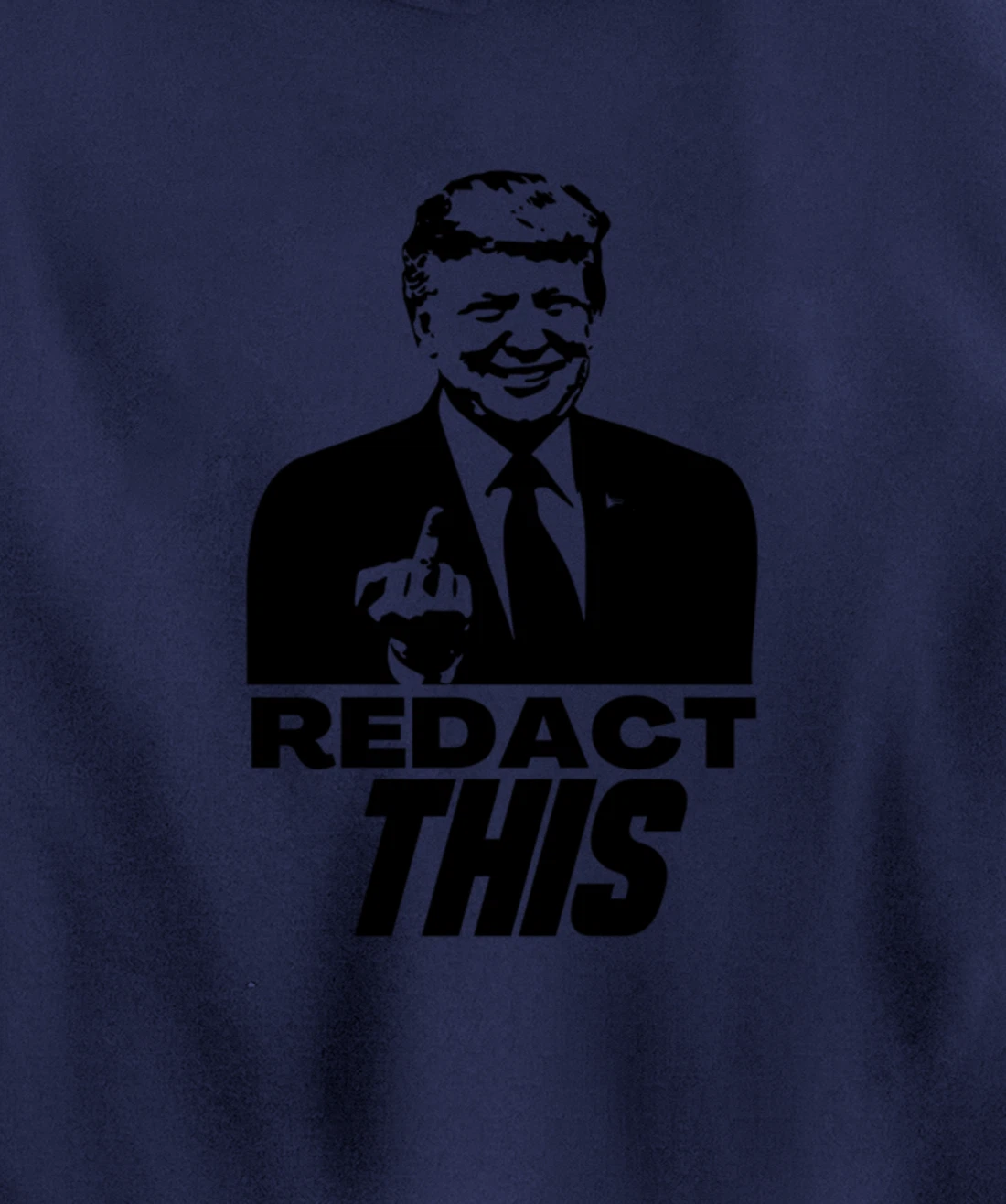 Redact This Redacted Affidavit Funny Trump Fan 2024 Pullover Hoodie