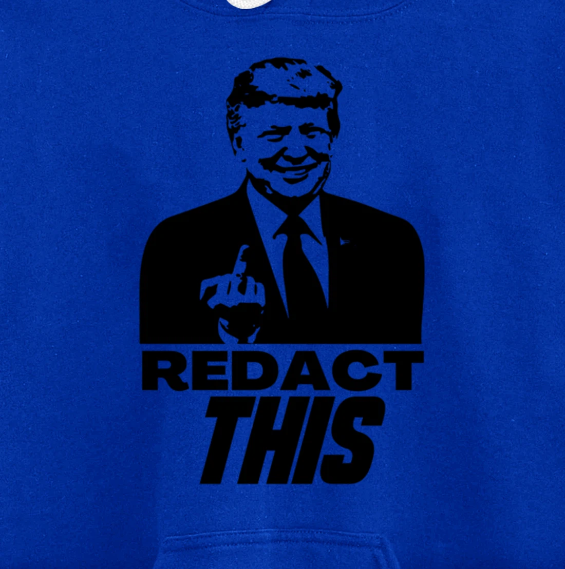 Redact This Redacted Affidavit Funny Trump Fan 2024 Pullover Hoodie