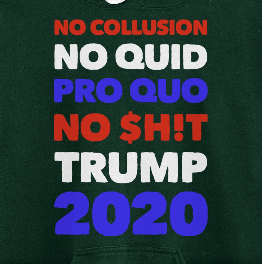 No Collusion No Quid Quo No Shit Pro Trump Republican Gift Pullover Hoodie