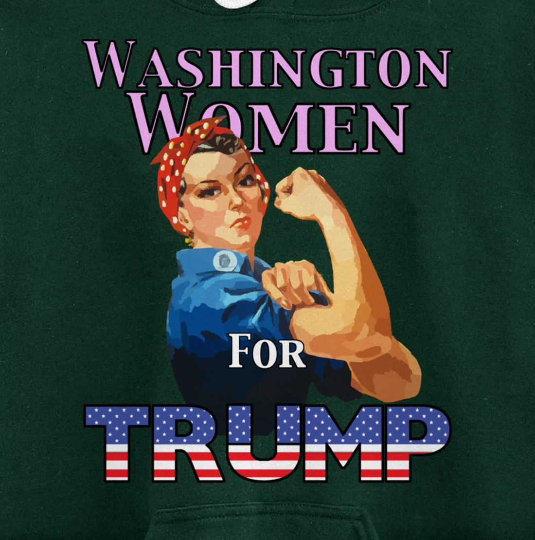 Washington Women For Trump Pullover Hoodie