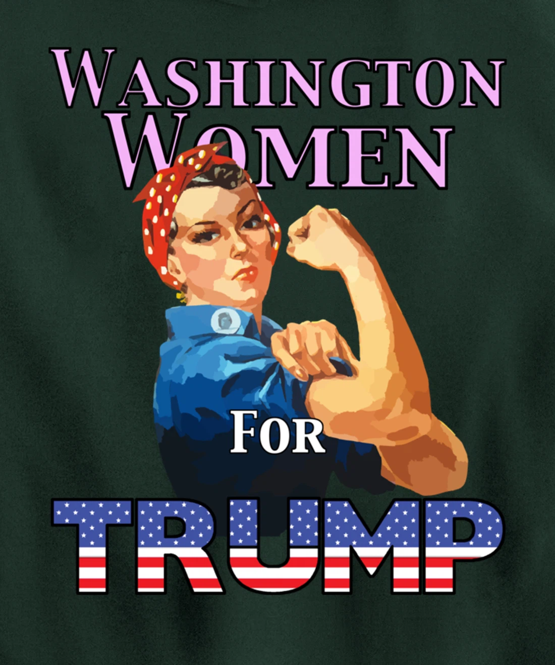 Washington Women For Trump Pullover Hoodie