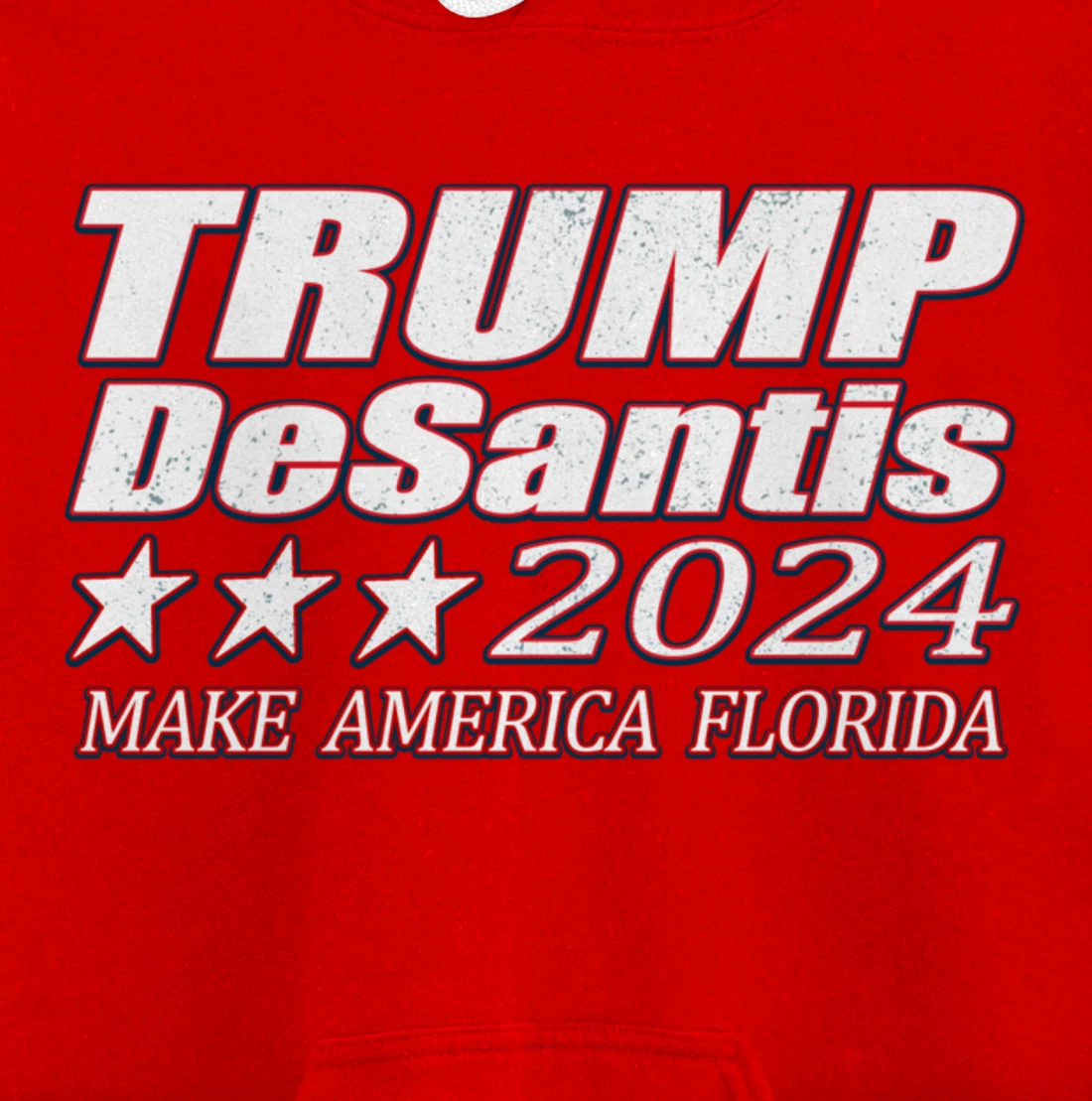 Make America Florida Trump DeSantis Pullover Hoodie