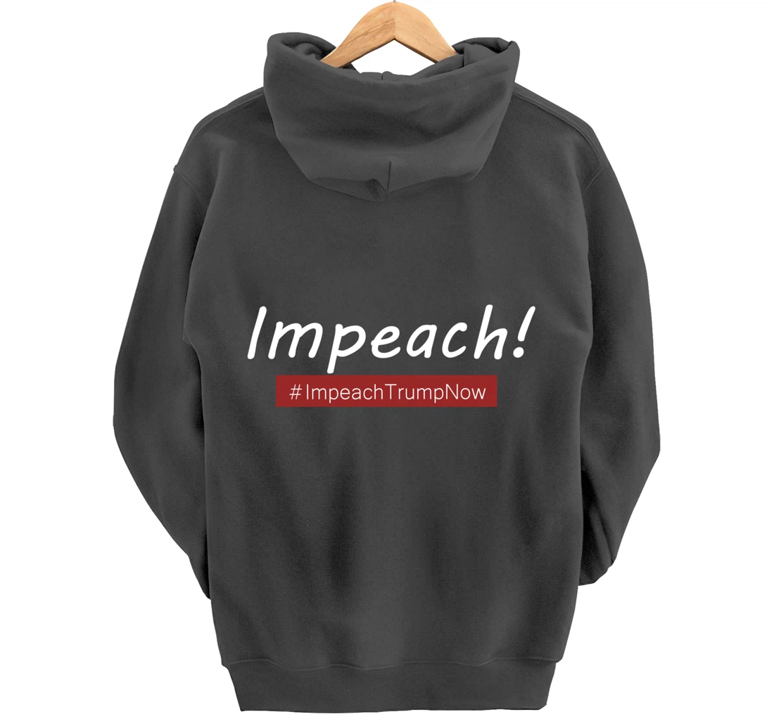 Impeach Trump Pullover Hoodie