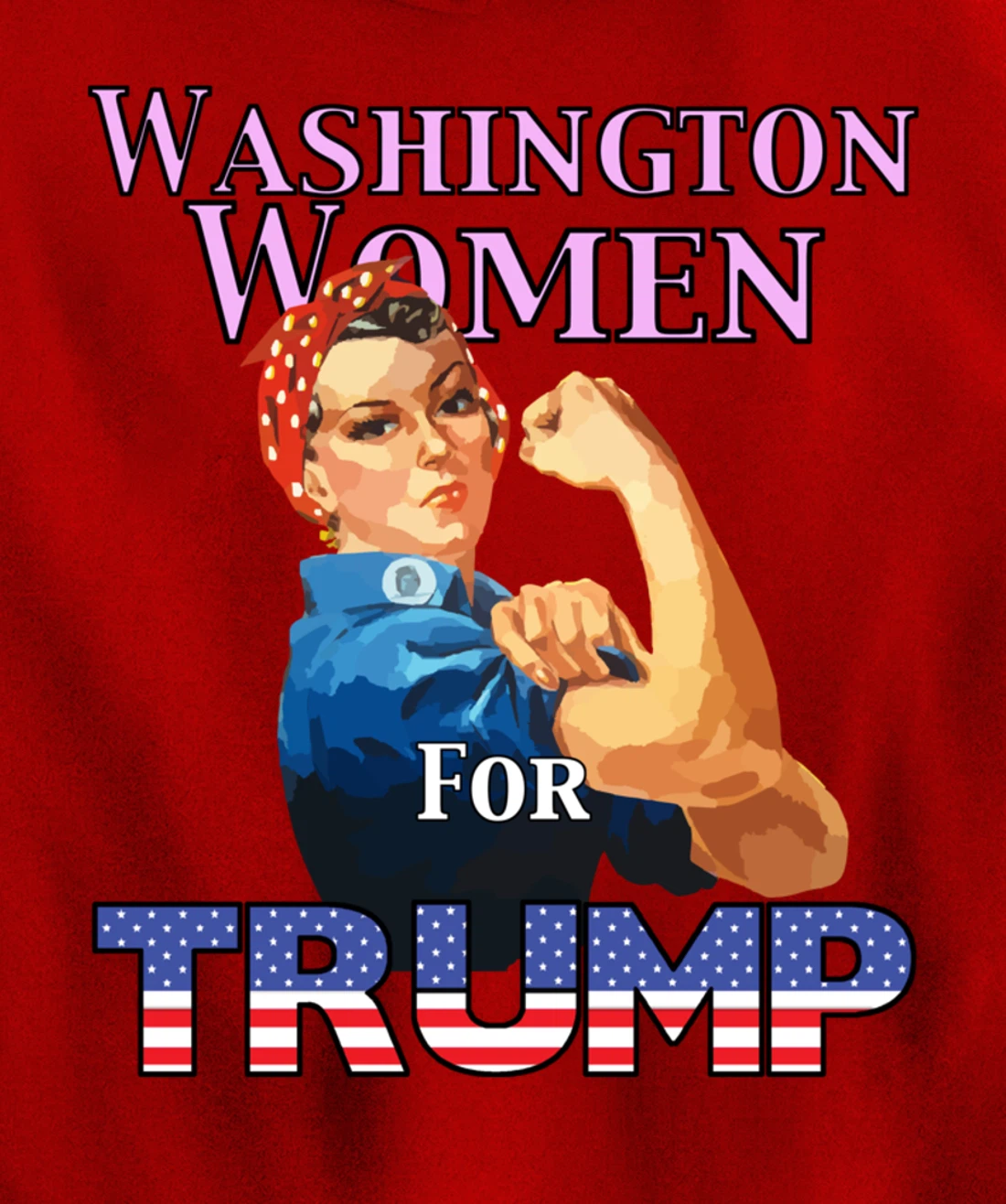 Washington Women For Trump Pullover Hoodie