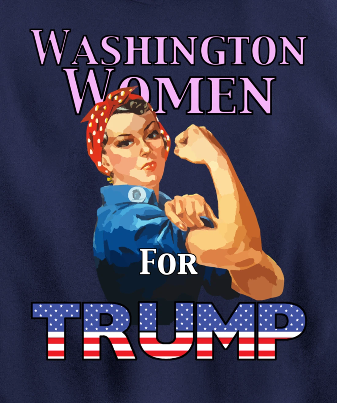 Washington Women For Trump Pullover Hoodie