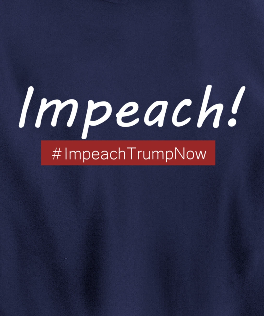 Impeach Trump Pullover Hoodie
