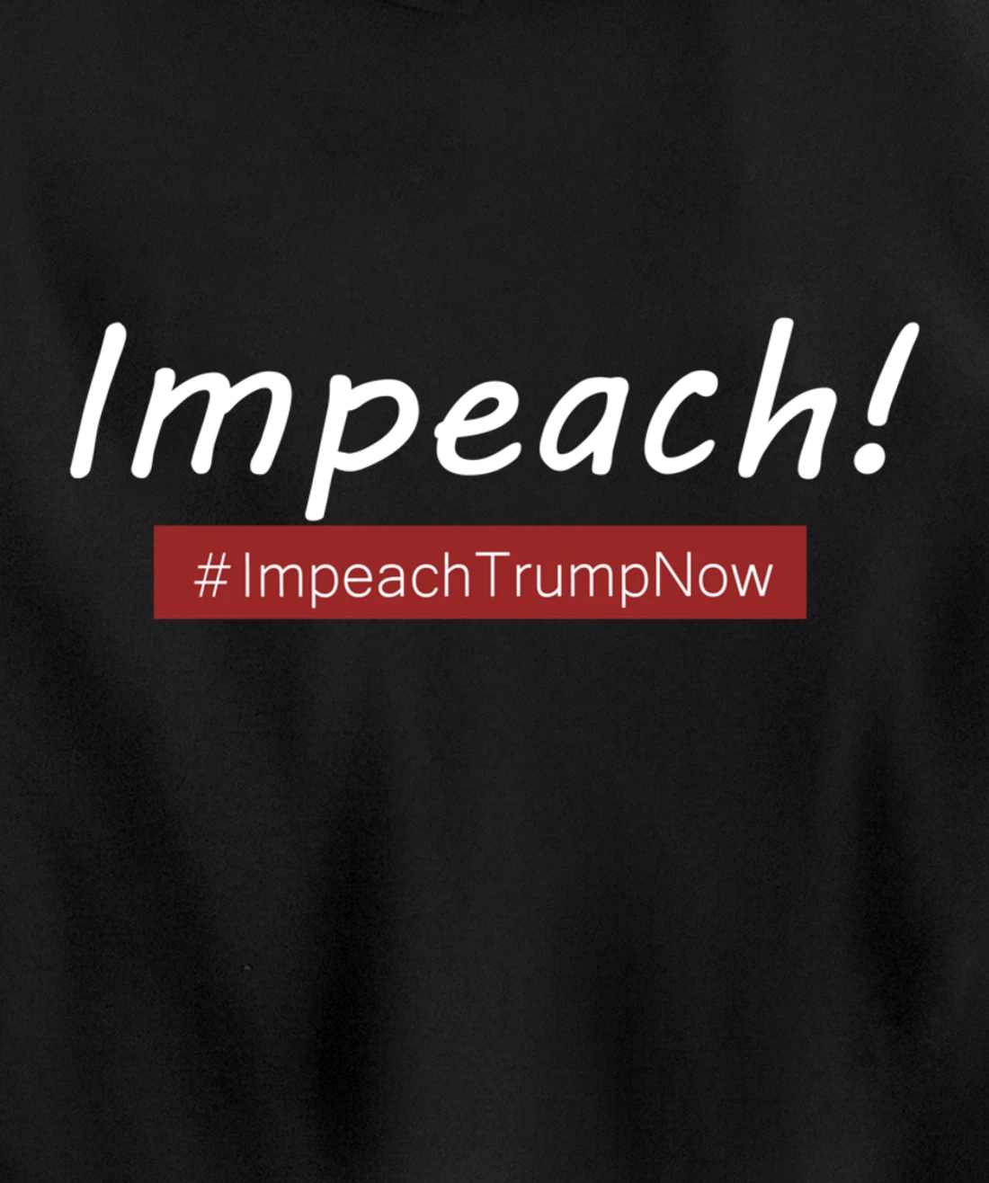 Impeach Trump Pullover Hoodie