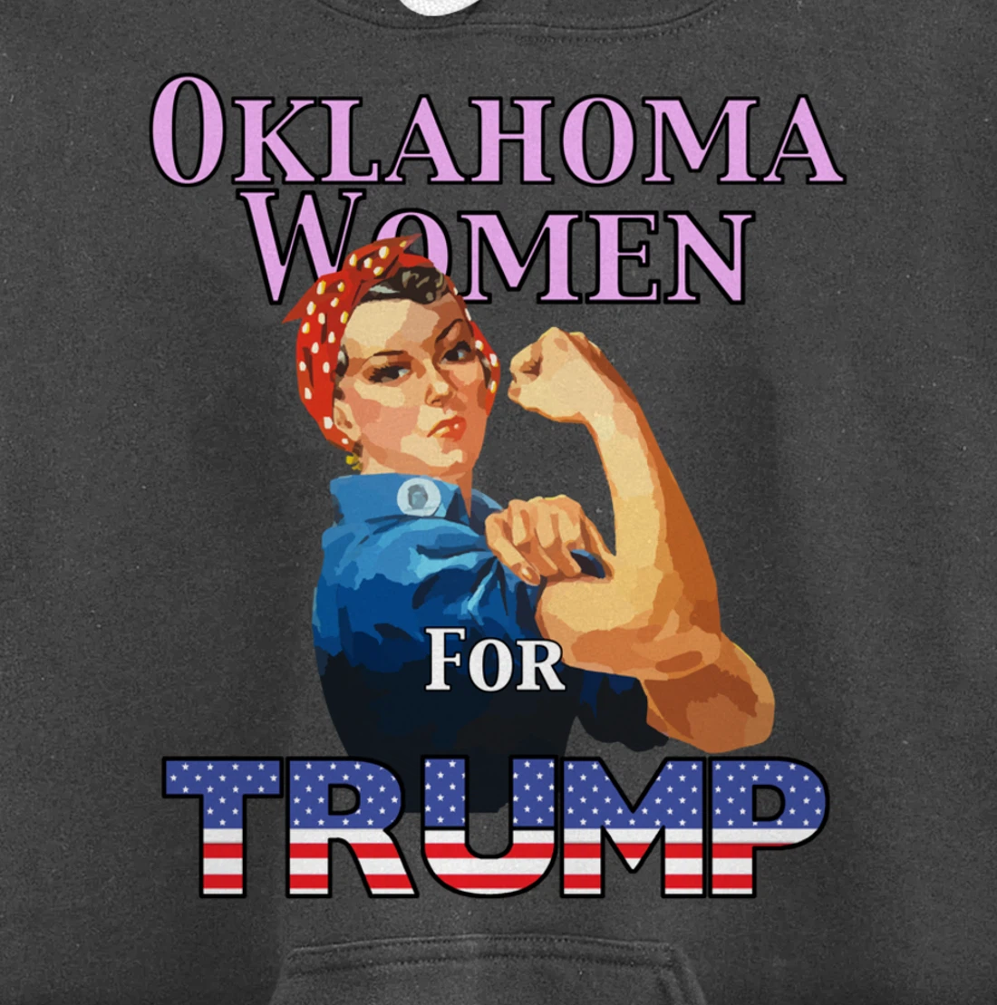 Oklahoma Women For Trump Pullover Hoodie