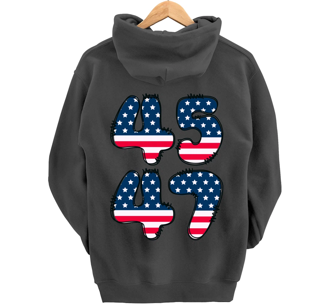 45 47 President of the United States Donald J Trump 2024 Pullover Hoodie