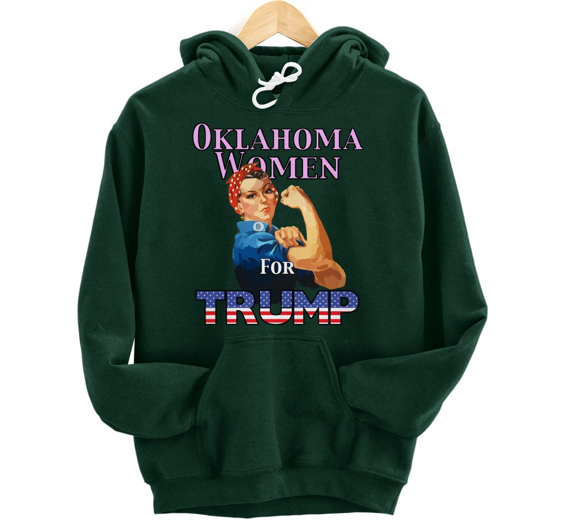 Oklahoma Women For Trump Pullover Hoodie