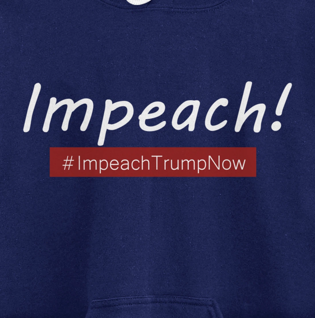 Impeach Trump Pullover Hoodie