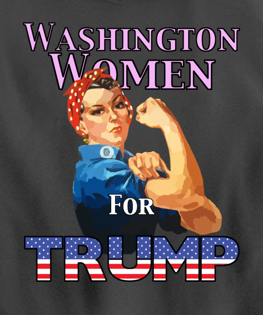 Washington Women For Trump Pullover Hoodie