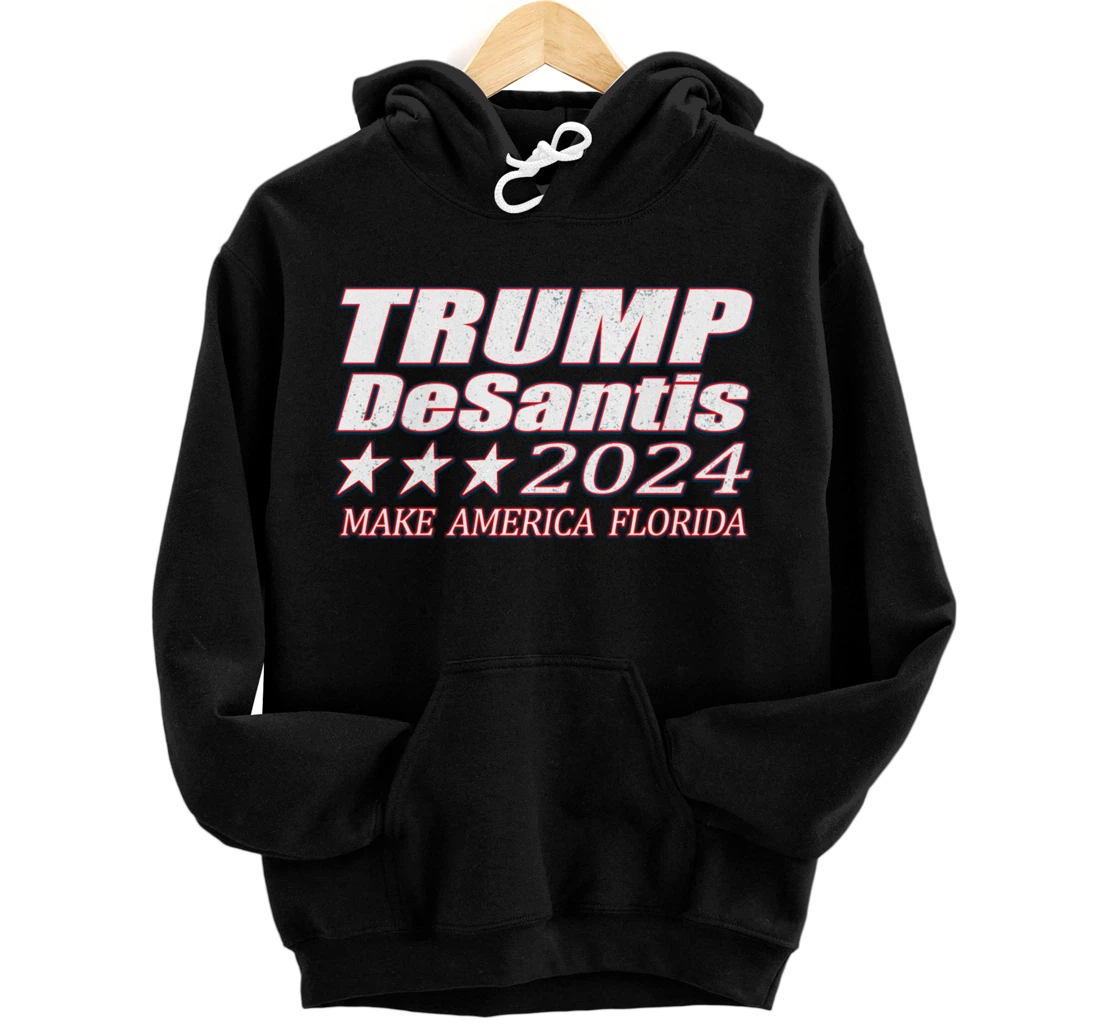 Make America Florida Trump DeSantis Pullover Hoodie