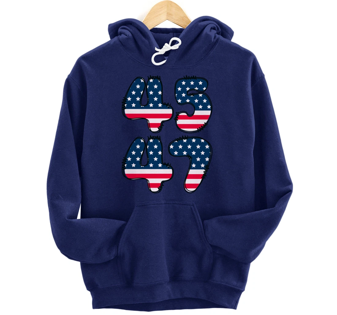 45 47 President of the United States Donald J Trump 2024 Pullover Hoodie