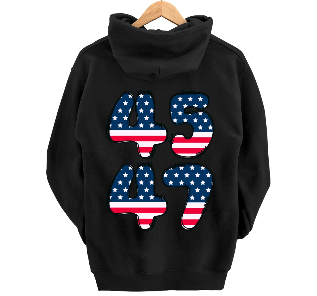 45 47 President of the United States Donald J Trump 2024 Pullover Hoodie