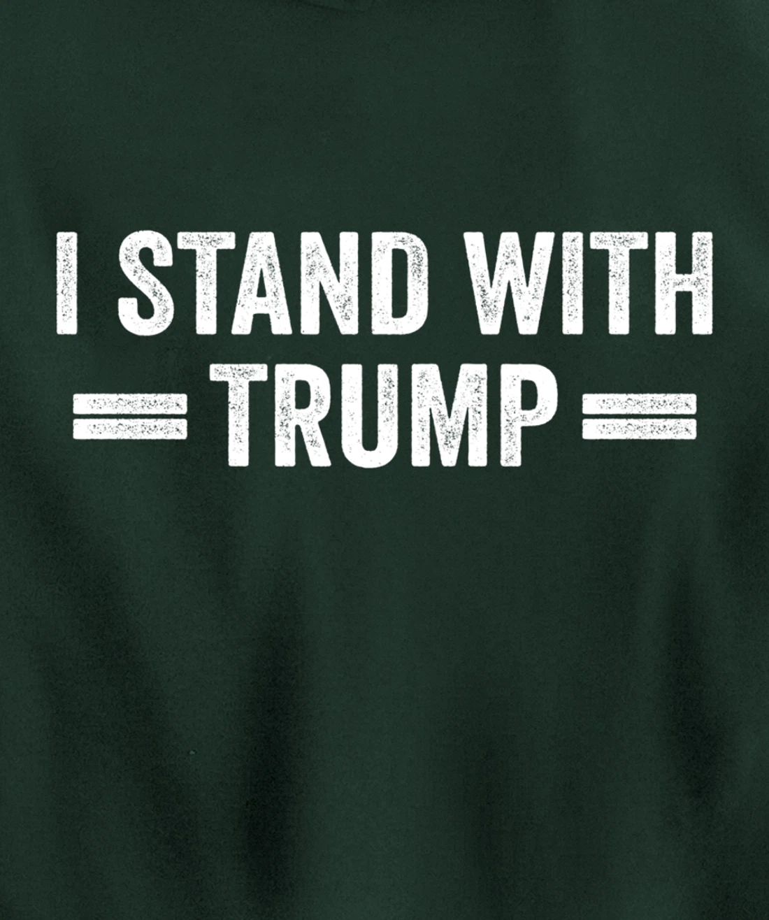 I Stand With Trump Pullover Hoodie