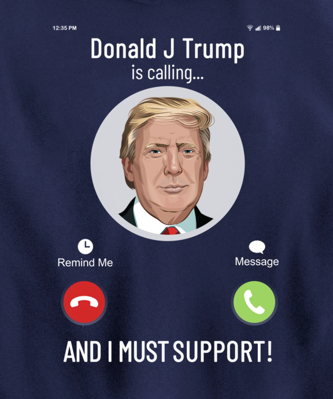 White House is calling : I must support for Trump Supporter Pullover Hoodie