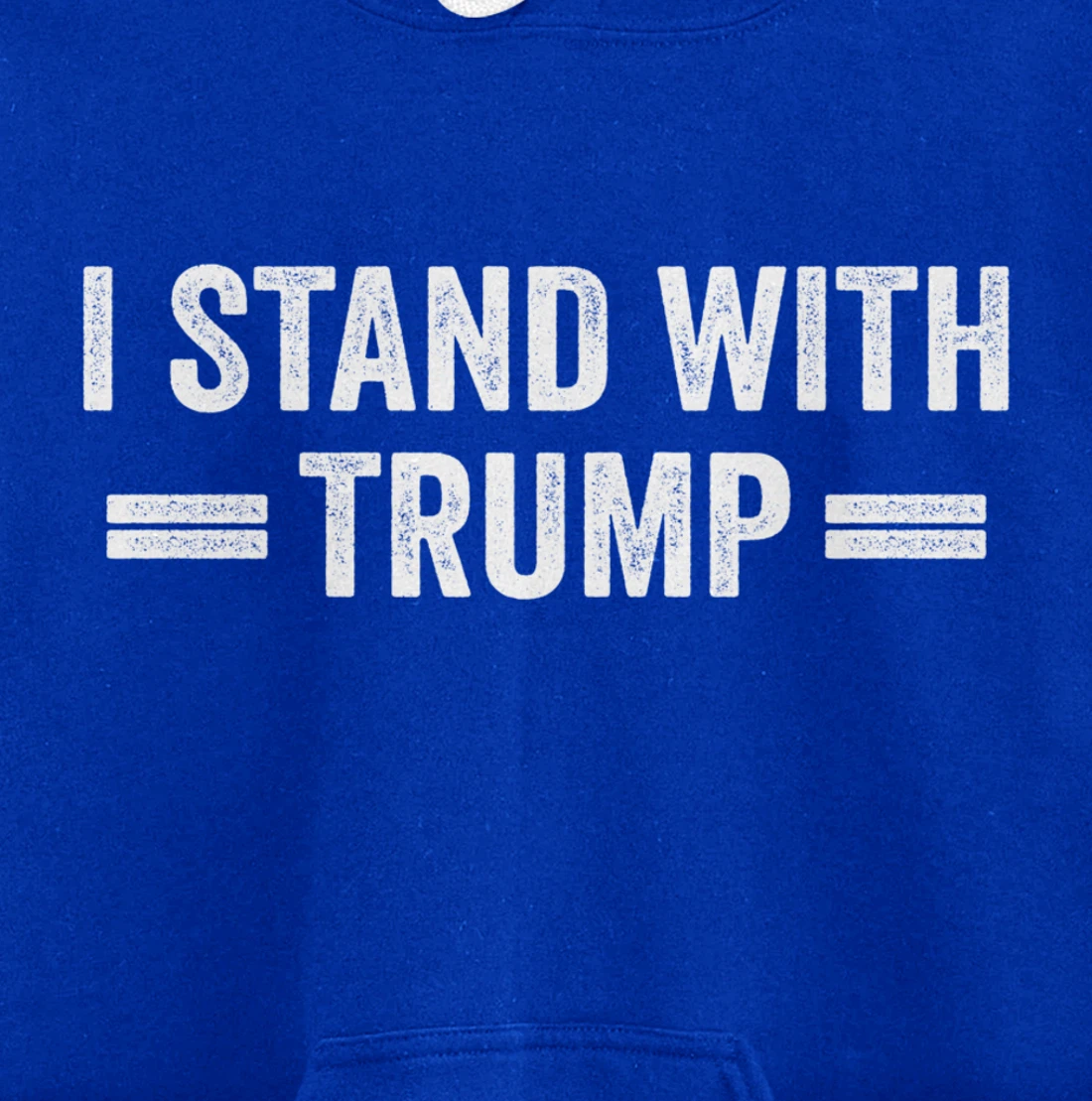 I Stand With Trump Pullover Hoodie