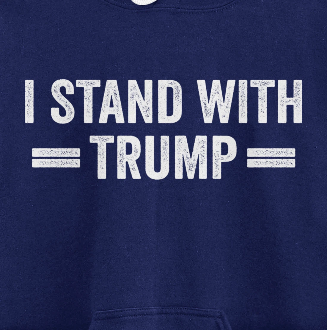 I Stand With Trump Pullover Hoodie