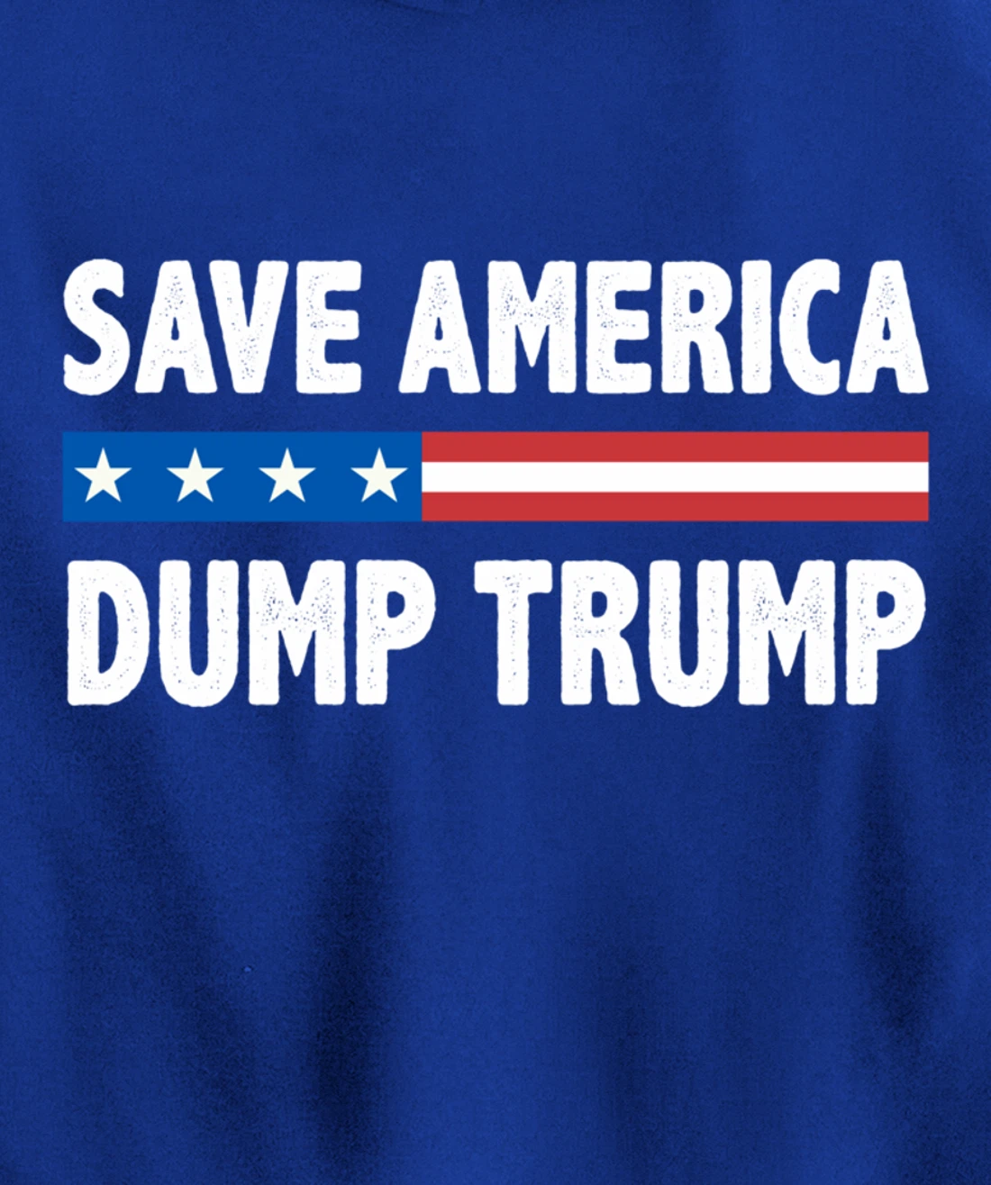 Save America - Dump Trump - Vintage Style - Pullover Hoodie