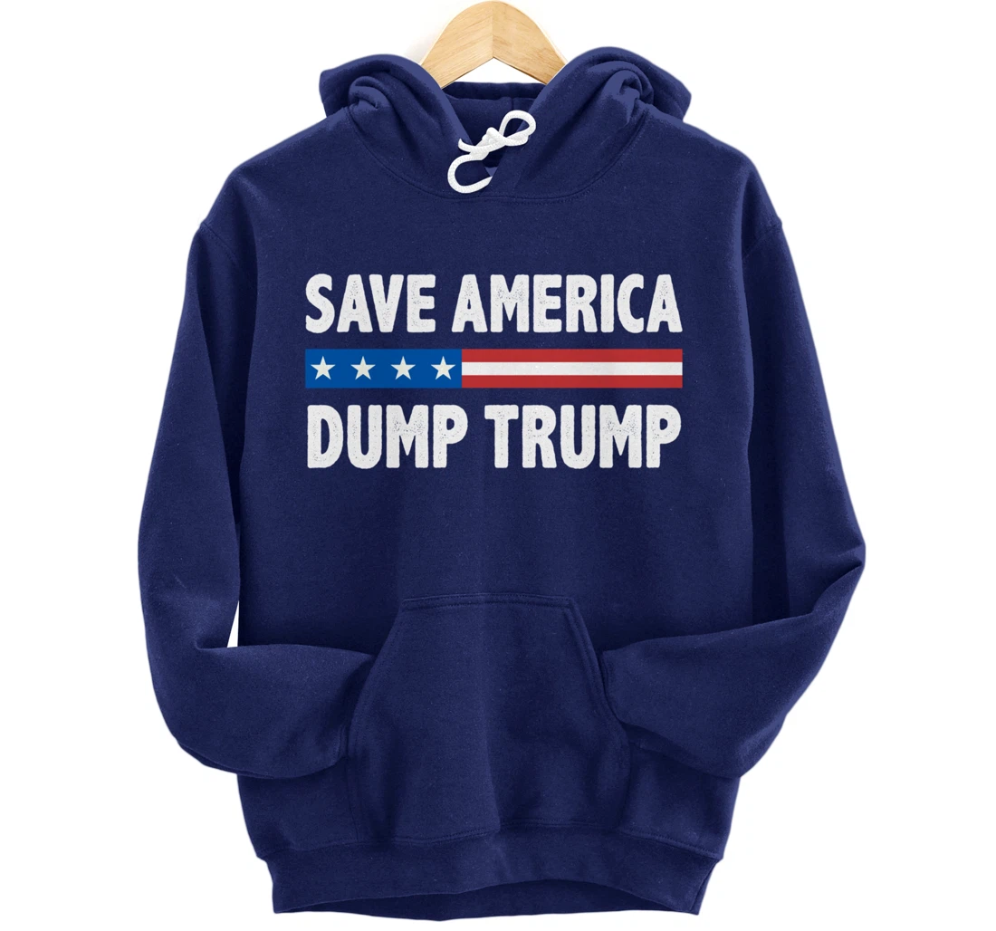 Save America - Dump Trump - Vintage Style - Pullover Hoodie