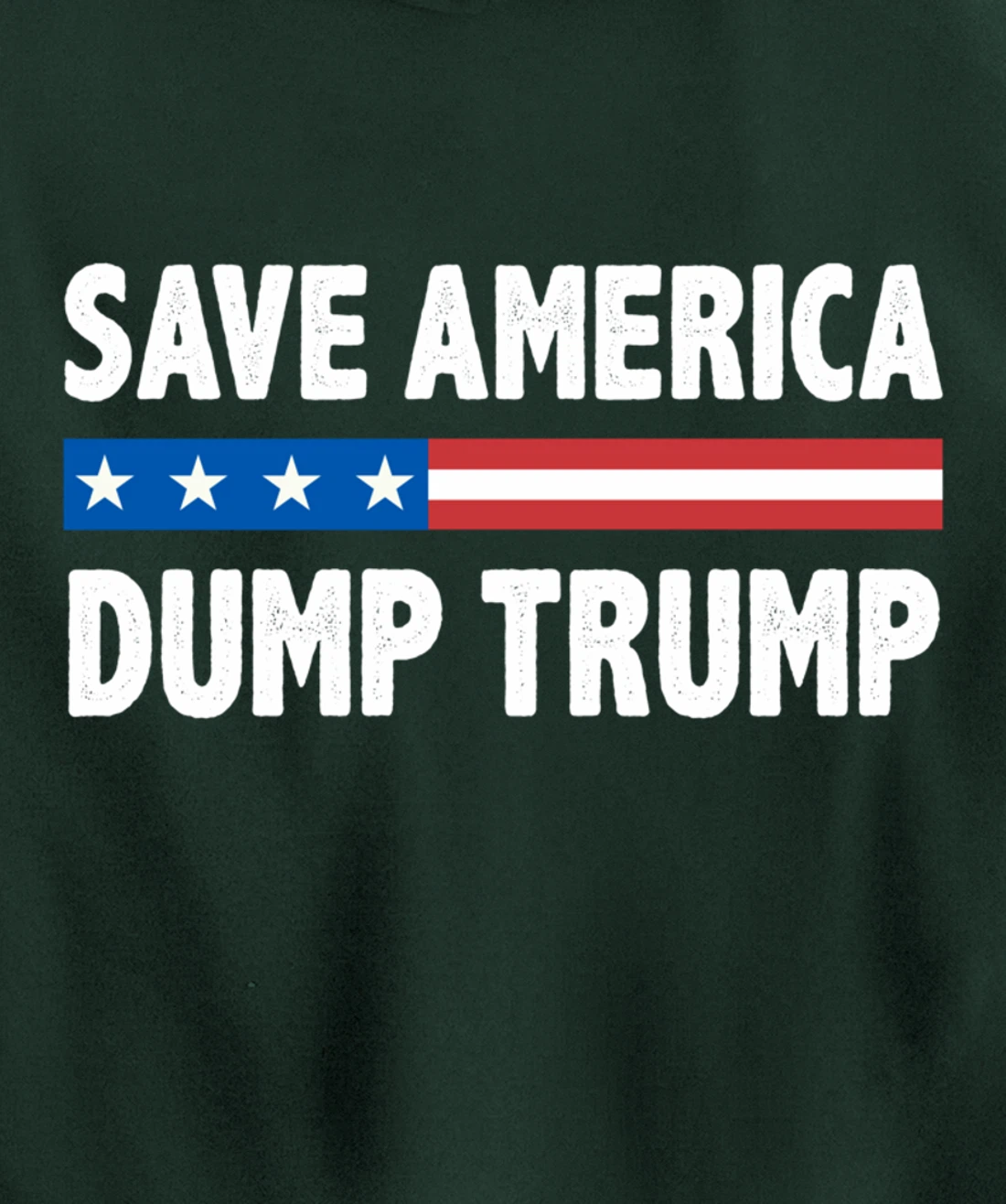 Save America - Dump Trump - Vintage Style - Pullover Hoodie