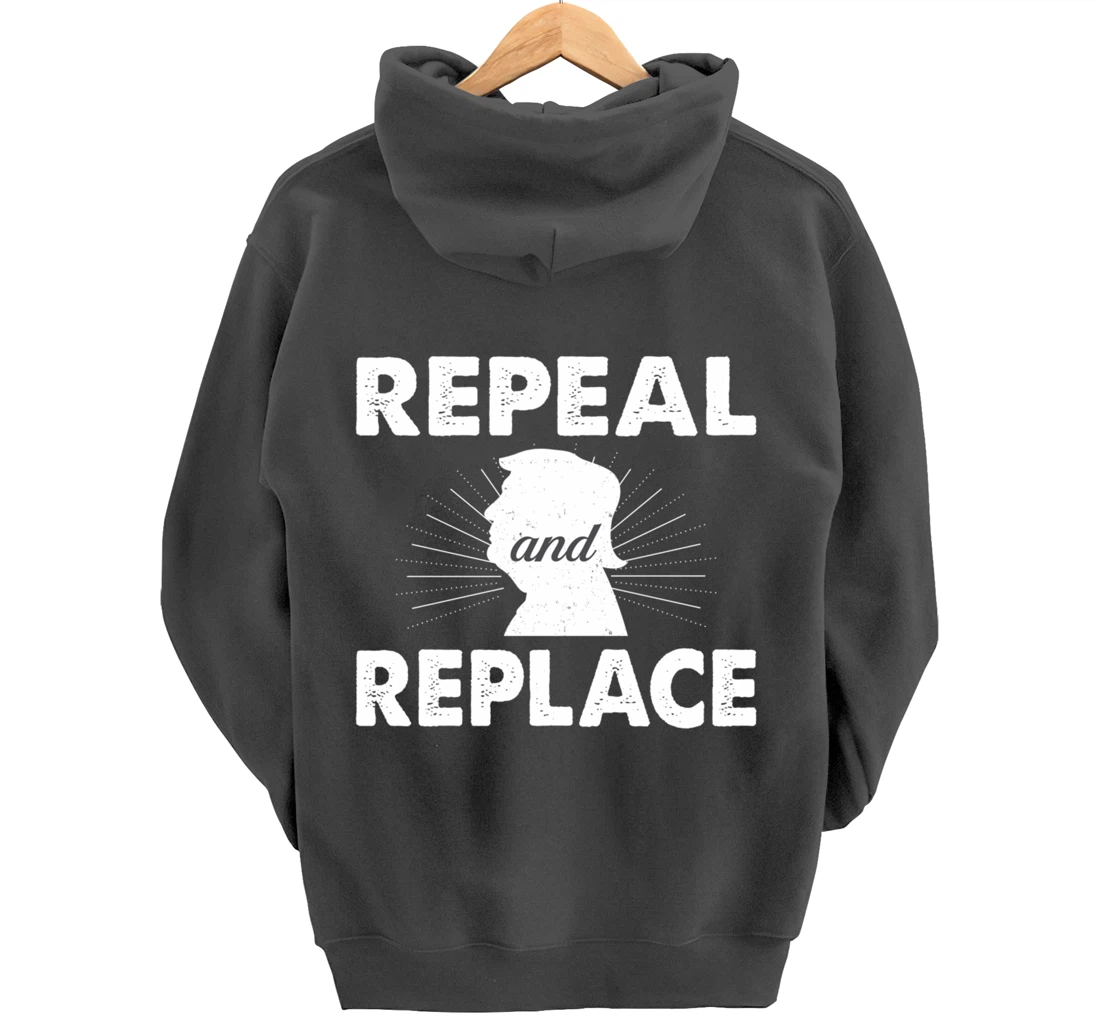 Repeal & Replace Trump - Vintage Style - Pullover Hoodie