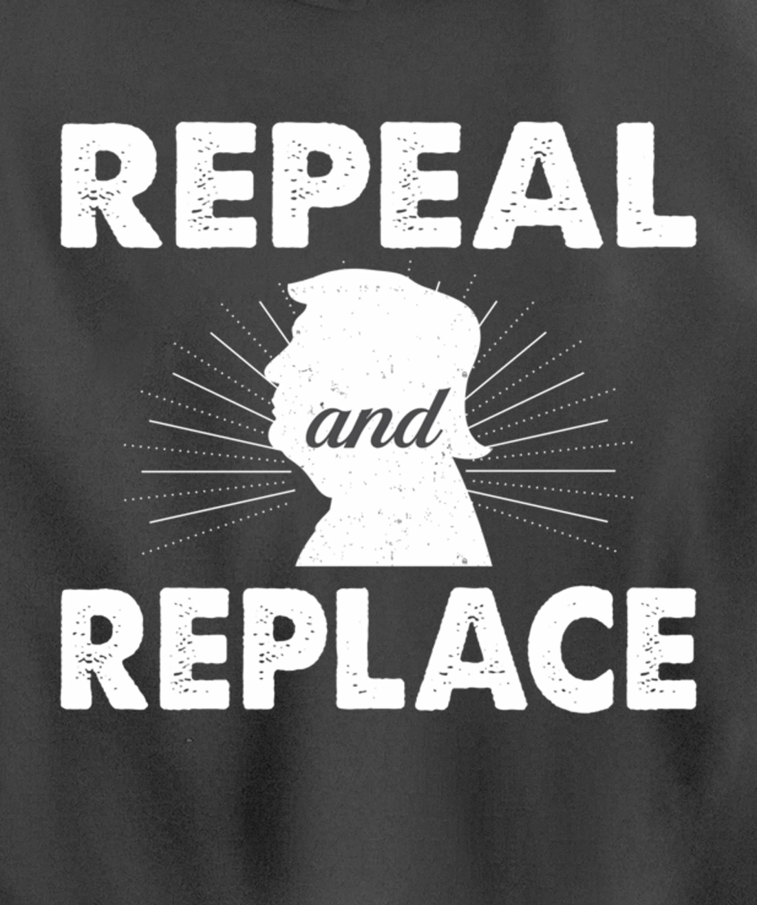 Repeal & Replace Trump - Vintage Style - Pullover Hoodie