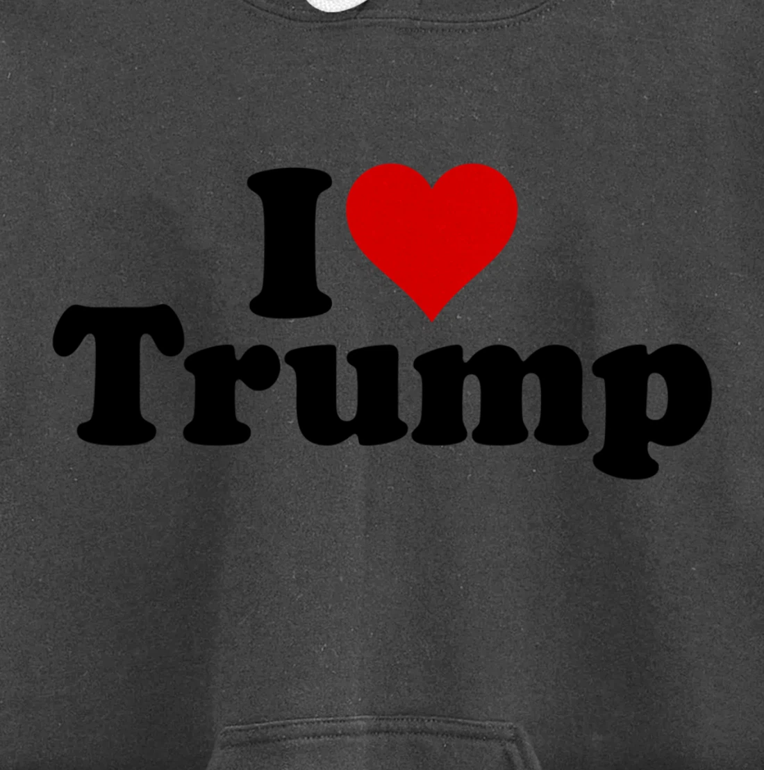 I HEART LOVE DONALD TRUMP 45 Pullover Hoodie