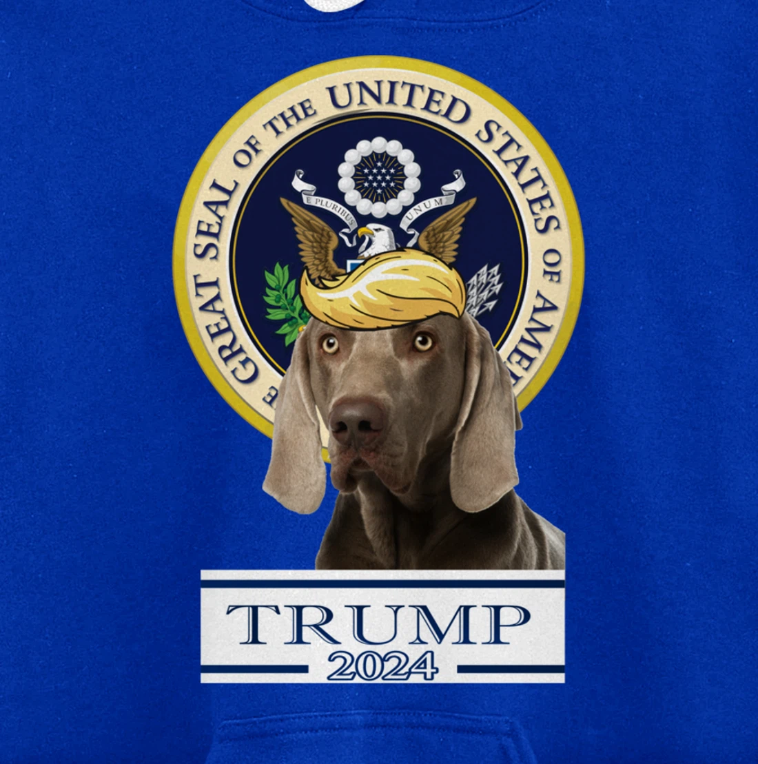Trump 2024 Weimaraner Pullover Hoodie