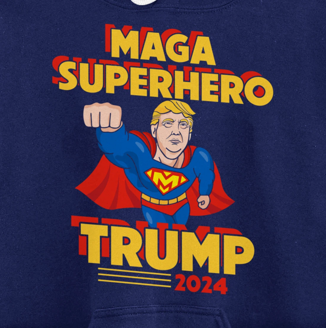 Maga Superhero Trump 2024 USA Trump President Superhero Pullover Hoodie