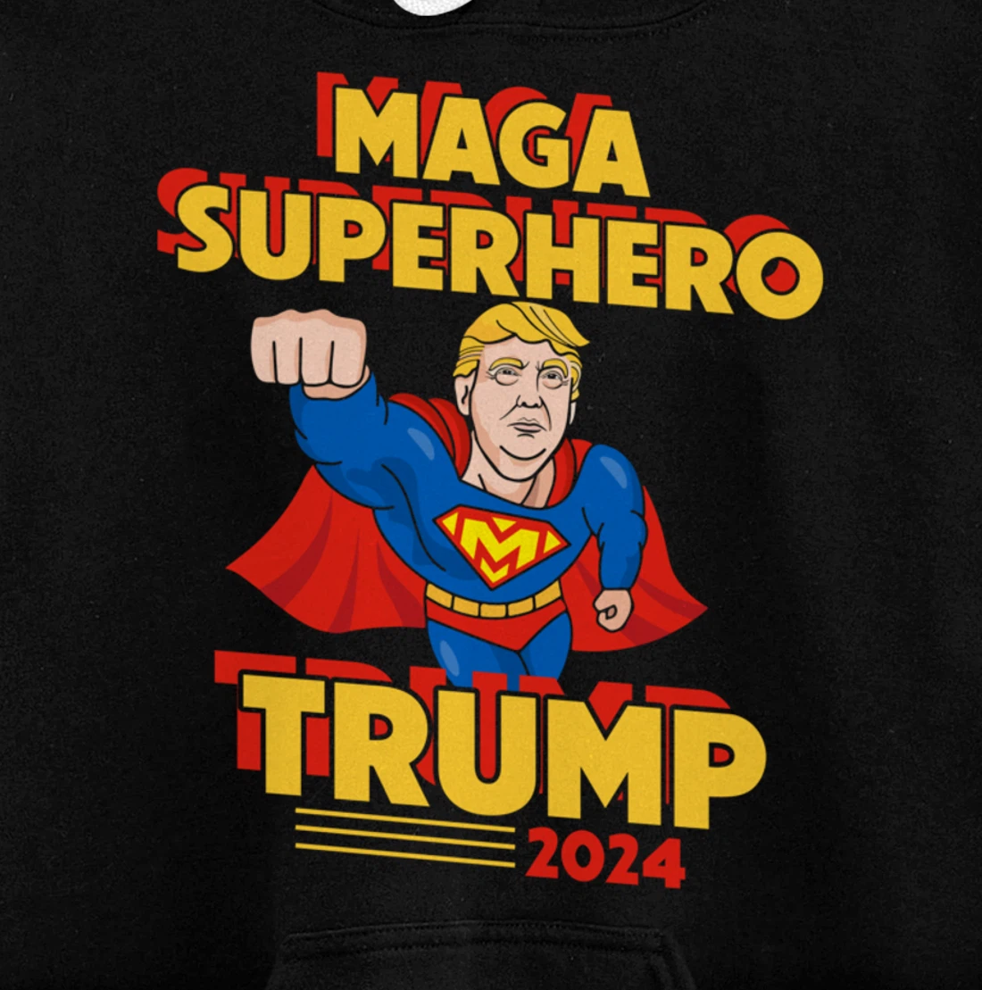 Maga Superhero Trump 2024 USA Trump President Superhero Pullover Hoodie