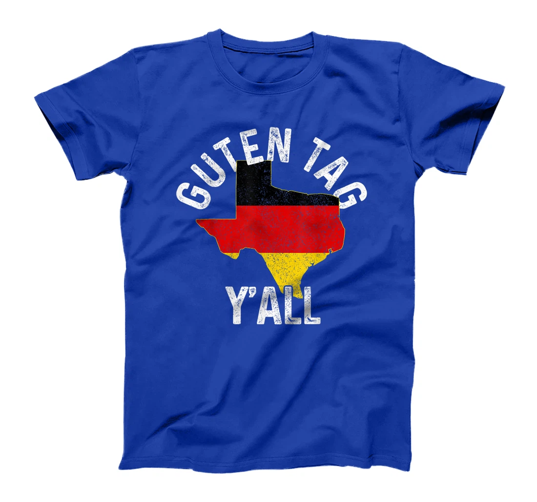 Guten Tag Y'all Funny Texas Germany Oktoberfest German Gift T-Shirt