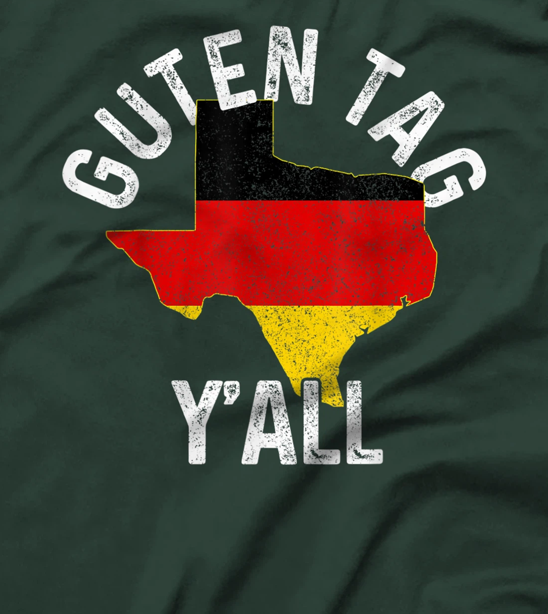 Guten Tag Y'all Funny Texas Germany Oktoberfest German Gift T-Shirt