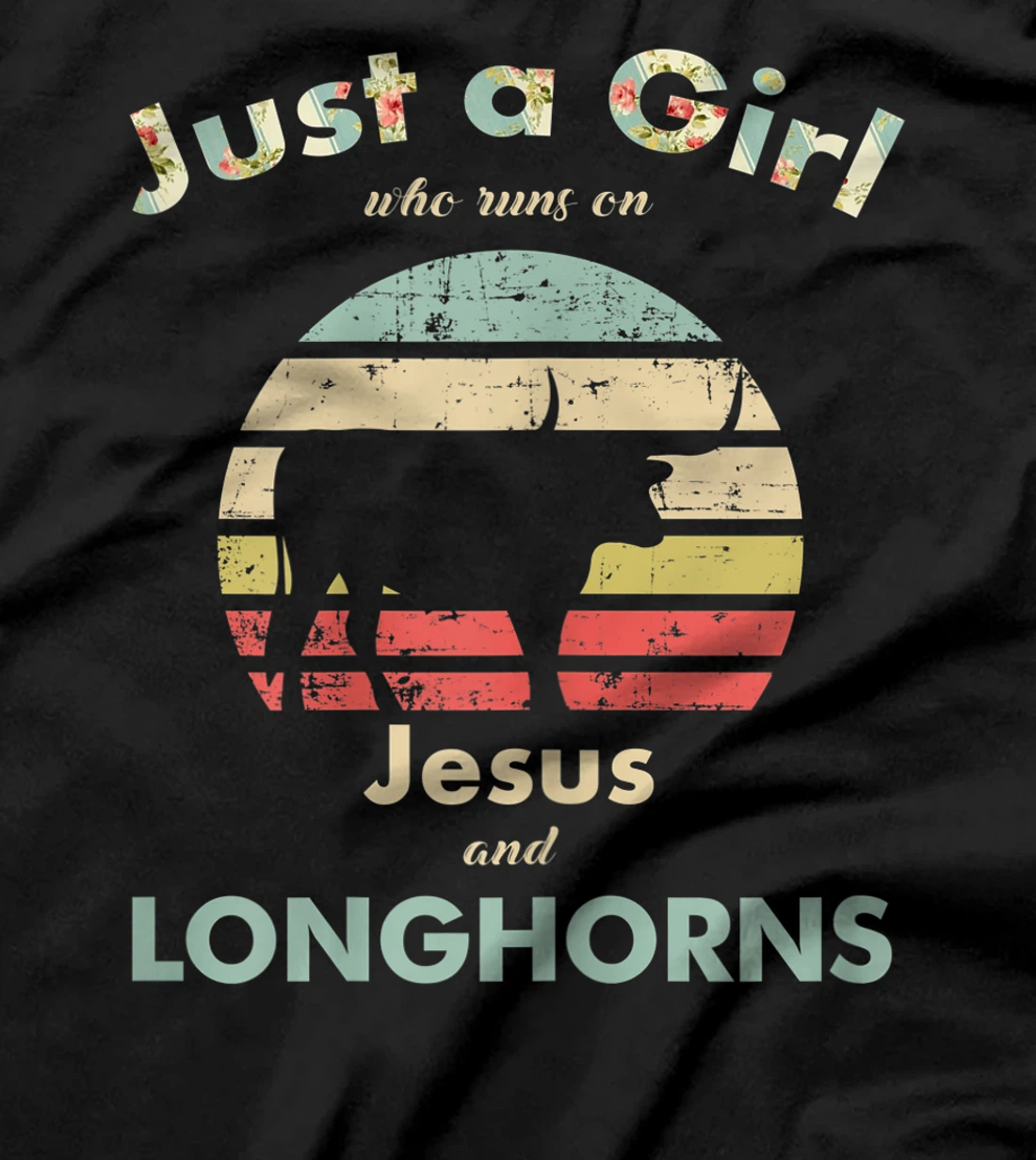 Just A Girl Who Runs on Jesus and Longhorns Texas Longhorn T-Shirt