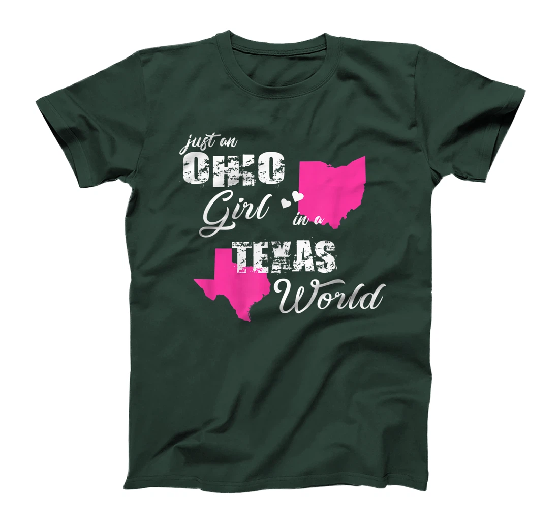 Funny Ohio Shirts Just an Ohio girl in a Texas T-Shirt