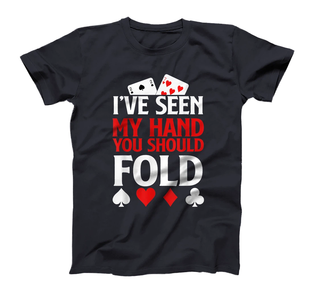 Funny Poker Gift I Texas Holdem Lucky Poker T-Shirt