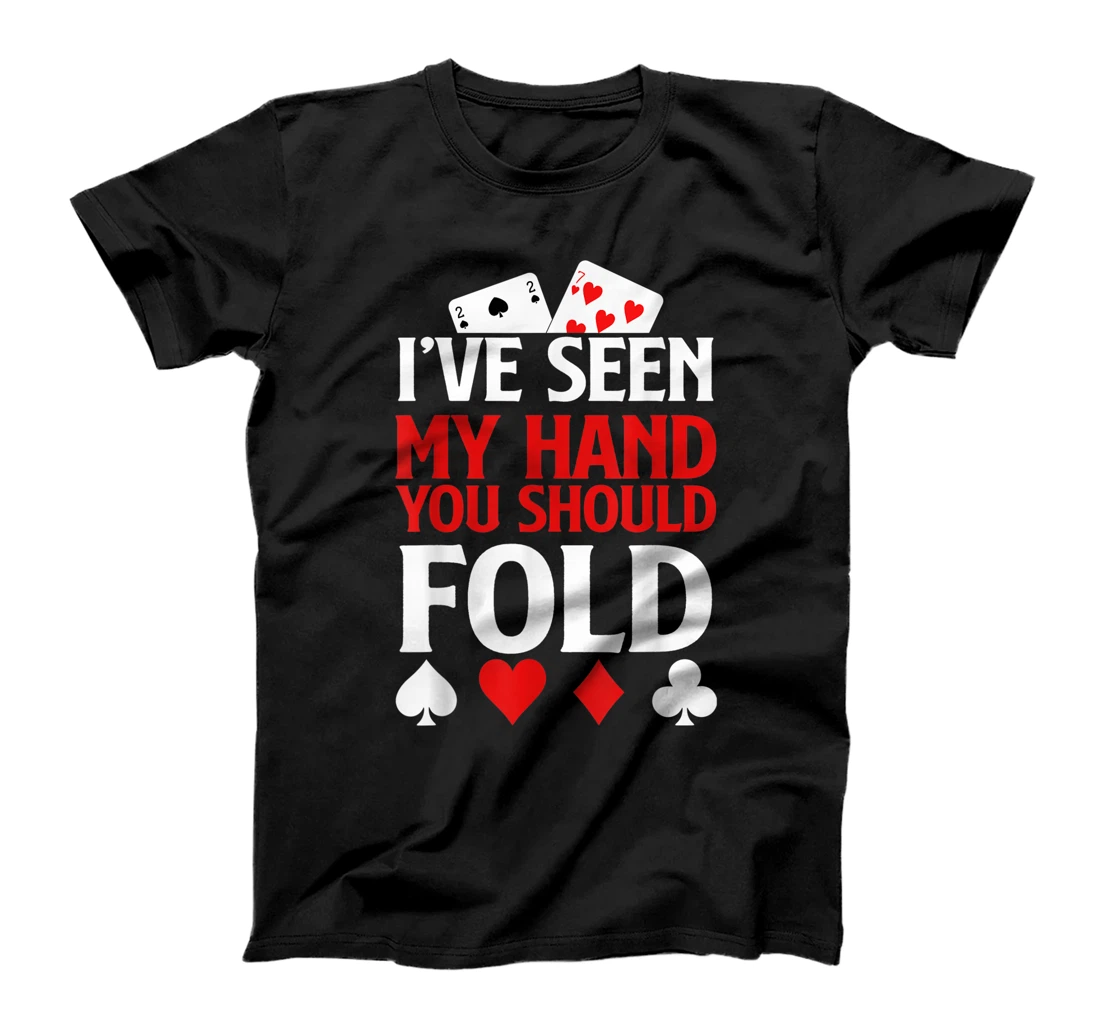 Funny Poker Gift I Texas Holdem Lucky Poker T-Shirt