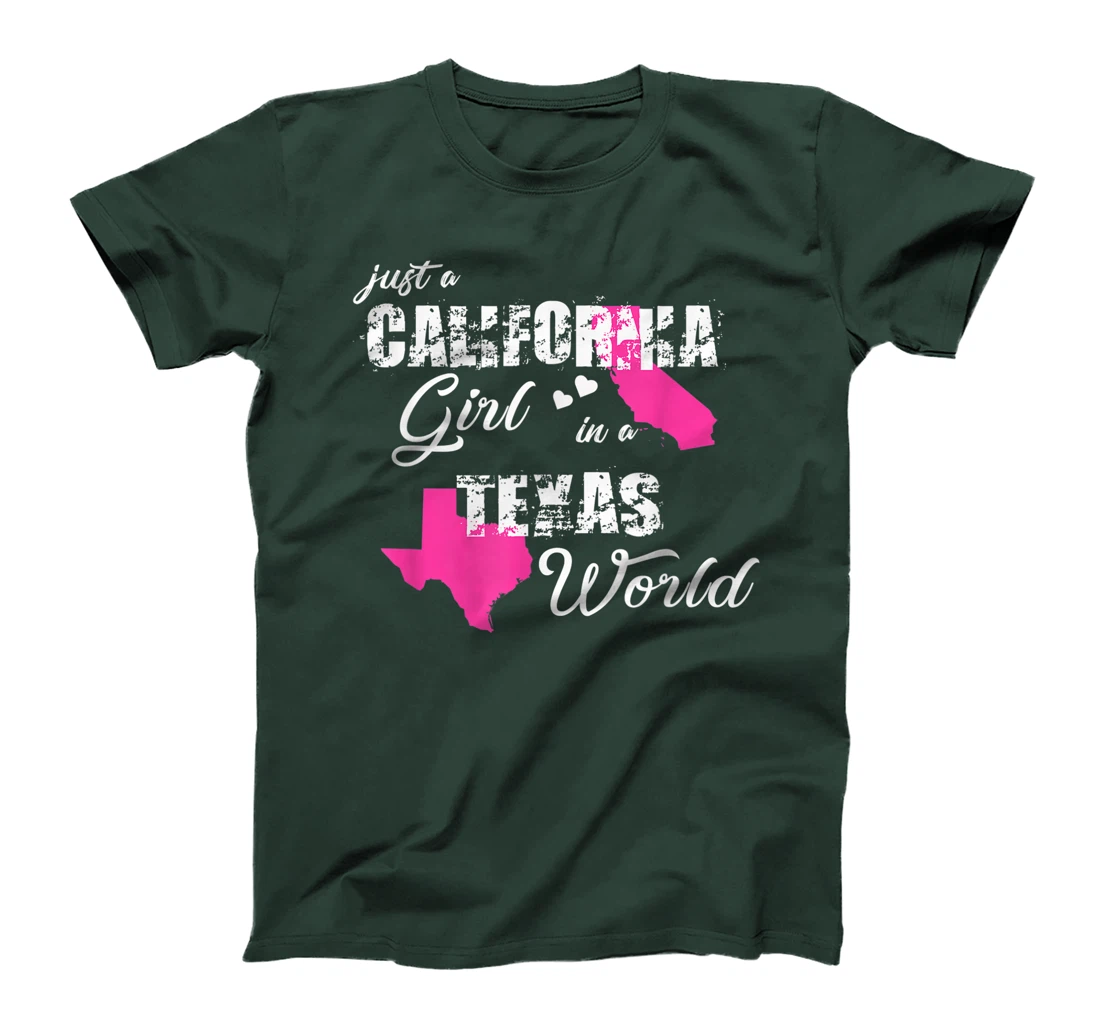 Funny California Shirts Just a California girl in a Texas T-Shirt