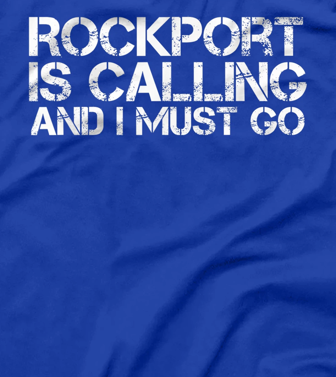 ROCKPORT TX TEXAS Funny City Trip Home Roots USA Gift T-Shirt