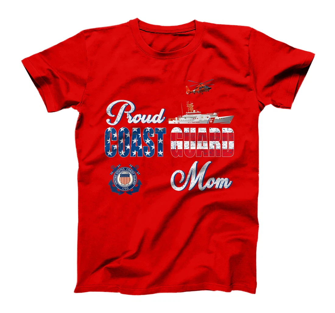 Proud Coast Guard Mom Shirt U.S Coast Guard Veteran Military T-Shirt