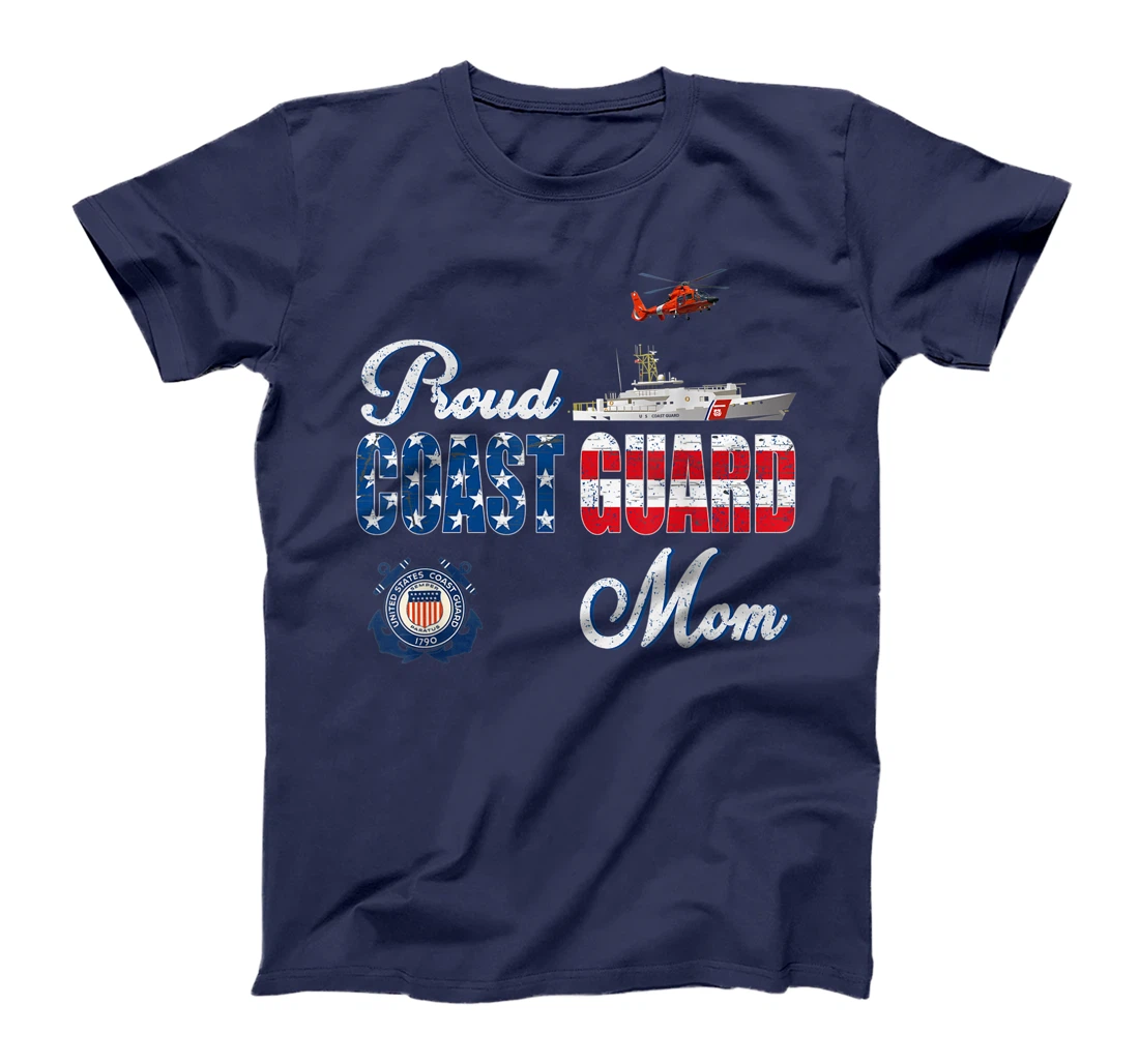 Proud Coast Guard Mom Shirt U.S Coast Guard Veteran Military T-Shirt