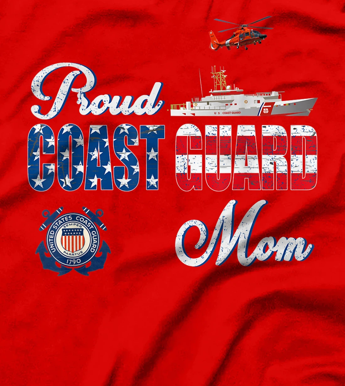 Proud Coast Guard Mom Shirt U.S Coast Guard Veteran Military T-Shirt